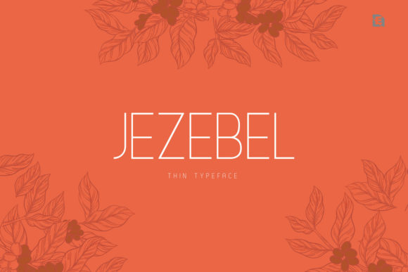 Jezebel: A Modern Display Typeface for Digital Branding