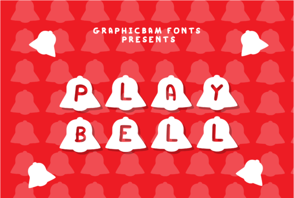Play Bell: A Display Font with Character