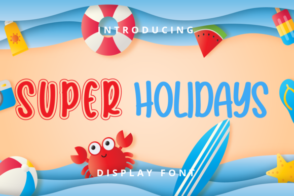 Super Holidays Font for Eye-Catching Campaigns